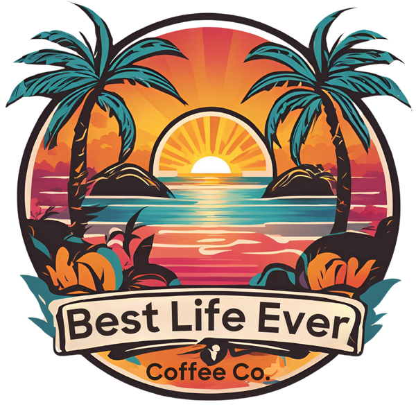 Best Life Ever Coffee Co.